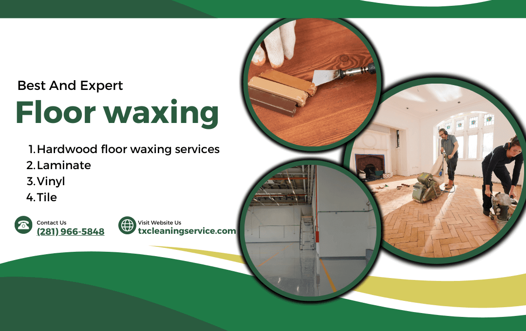 Floor waxing services Houston