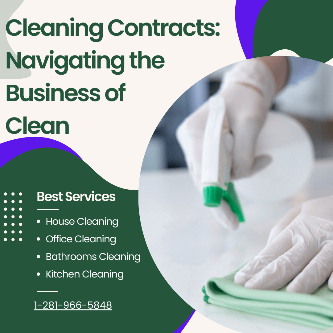 You are currently viewing Cleaning Contracts: Navigating the Business of Clean